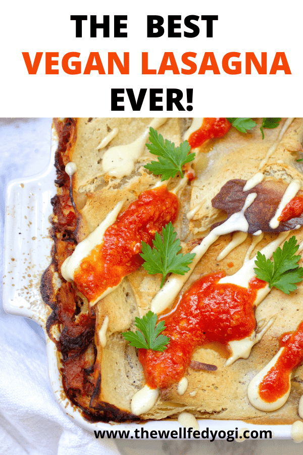 Pinterest graphic for The Best Vegan Lasagna Ever!